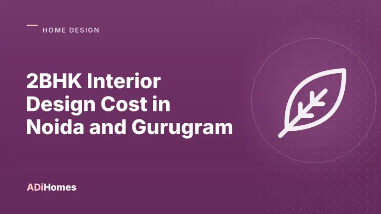 2bhk interior design cost in noida and gurugram budget guide cover 1