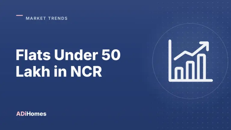 affordable homes in ncr where under rs 50 lakh flats remain cover 1