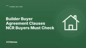builder buyer agreement clauses ncr buyers must check cover 1