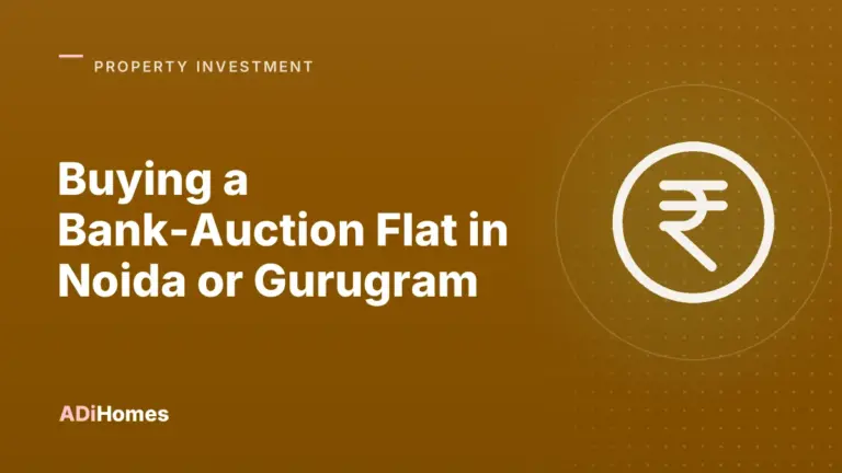 buying a bank auction flat in noida or gurugram a guide cover 1