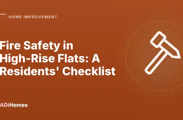 Fire Safety in High-Rise Flats: A Residents' Checklist