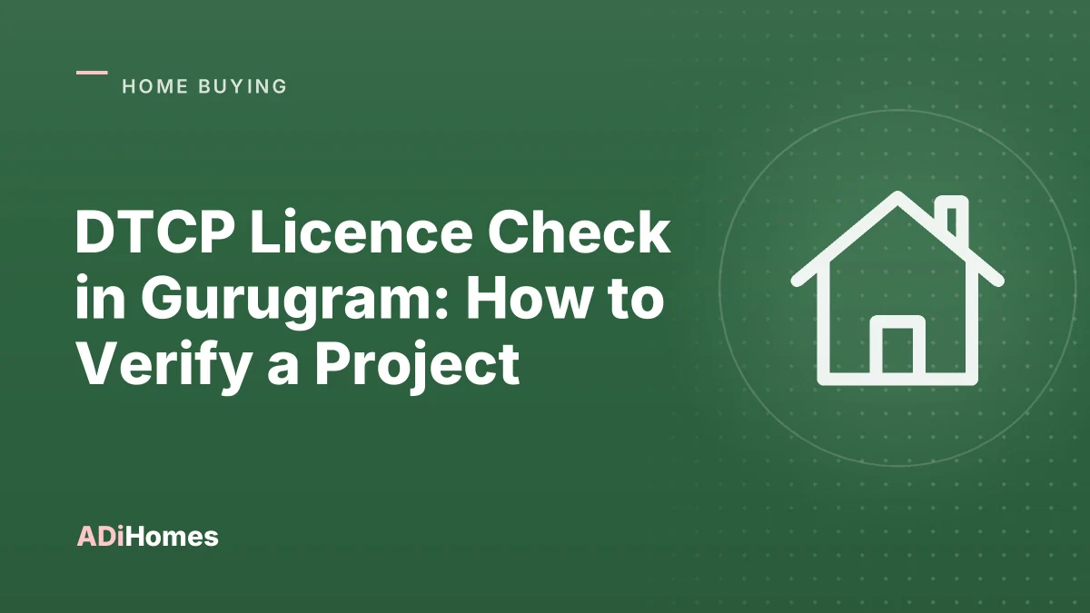 DTCP Licence Check in Gurugram: How to Verify a Project