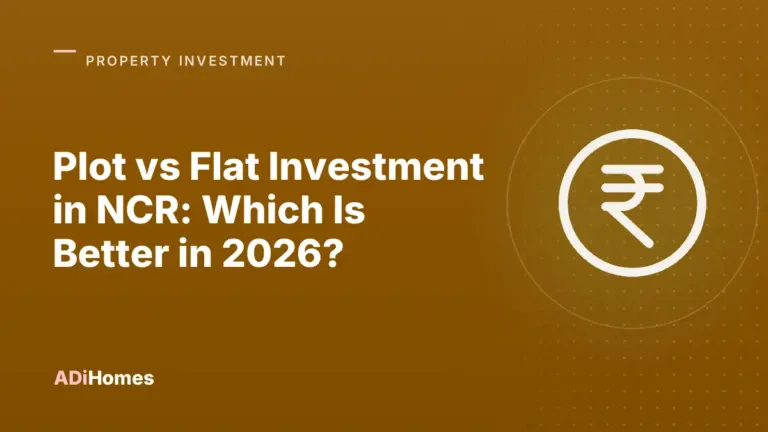 plot vs flat in ncr which is the better investment cover 1