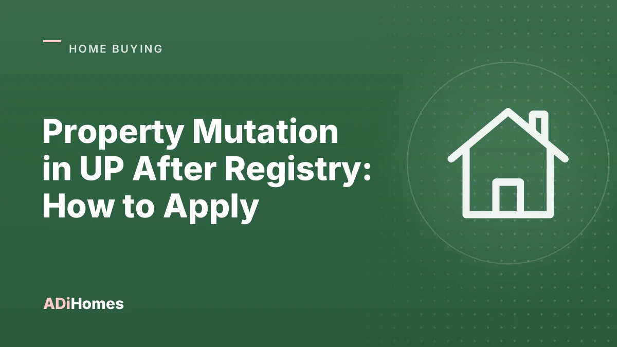 Property Mutation in UP After Registry: How to Apply (Dakhil Kharij)