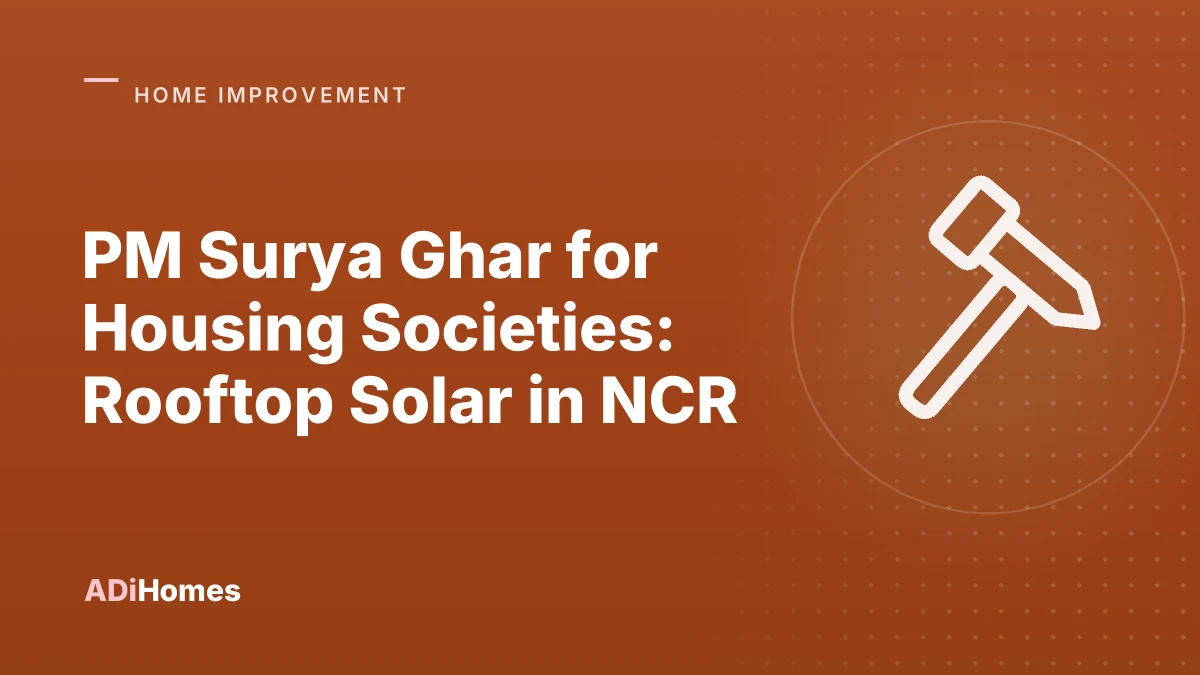 PM Surya Ghar for Housing Societies: Rooftop Solar in NCR