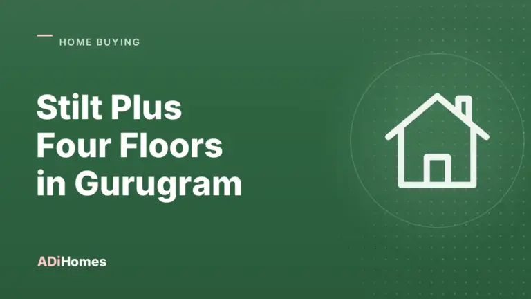 stilt plus four builder floors in gurugram what to check cover 1