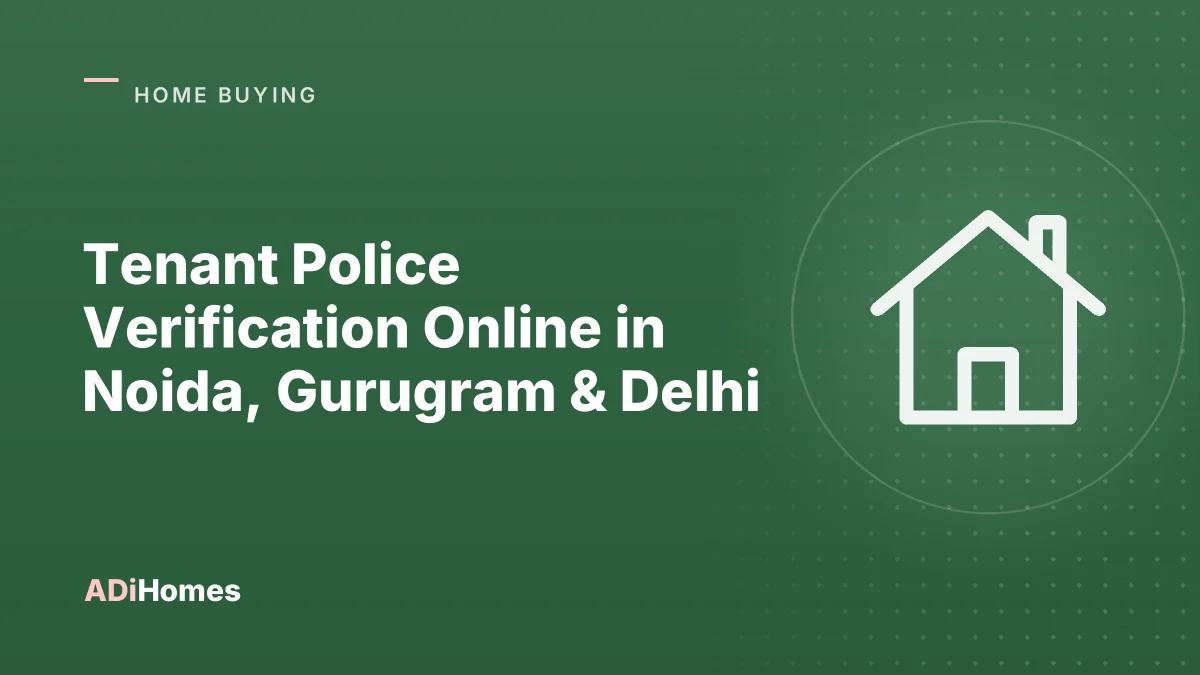 Tenant Police Verification Online in Noida, Gurugram & Delhi