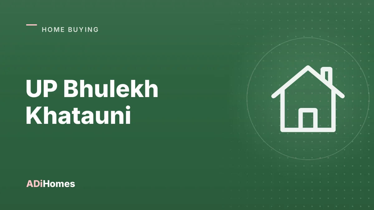 UP Bhulekh Khatauni: How to Check Land Records Before You Buy
